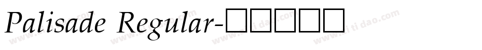 Palisade Regular字体转换